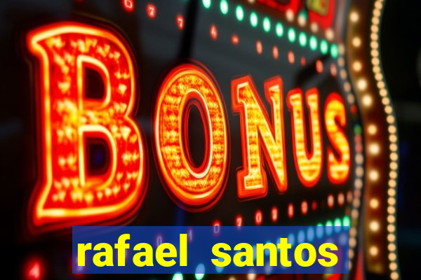 rafael santos uniduni t